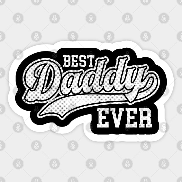 Best daddy Ever baseball style Sticker by opippi